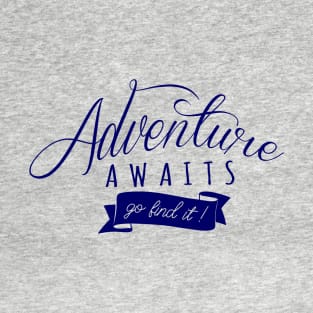 Adventure Awaits T-Shirt